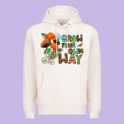 Grow Your Own Way Premium Hoodie Designed By Adodesignshop