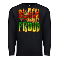 Black black and proud Premium Sweatshirt - texasbilliewilder