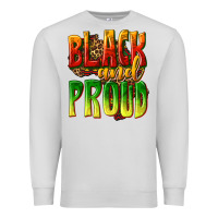 Dove Grey black and proud Premium Sweatshirt - texasbilliewilder