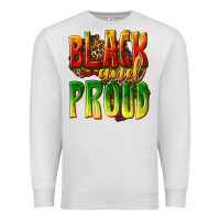 Oatmeal Heather black and proud Premium Sweatshirt - texasbilliewilder