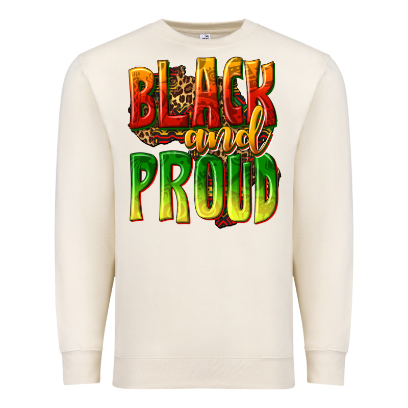 Black And Proud Premium Sweatshirt by texasbilliewilder | Teevron