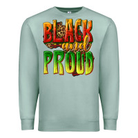 Seafoam black and proud Premium Sweatshirt - texasbilliewilder