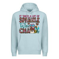 Blue Mist it takes a lot of sparkle to be a cna Premium Hoodie - JahusDesignShop