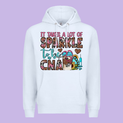 It Takes A Lot Of Sparkle To Be A Cna Premium Hoodie Designed By Jahusdesignshop