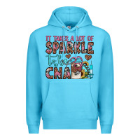 Ocean Blue it takes a lot of sparkle to be a cna Premium Hoodie - JahusDesignShop