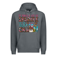 Rock it takes a lot of sparkle to be a cna Premium Hoodie - JahusDesignShop