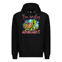 Black i am turtley adorable Premium Hoodie - AdoDesignShop