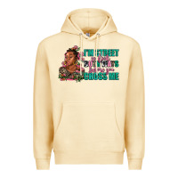 Pina Colada i am street so look both ways before you cross me Premium Hoodie - AdoDesignShop