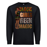 Black black girls been magic Premium Sweatshirt - texasbilliewilder