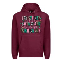 Burgundy floral i am street so look both ways before you cr Premium Hoodie - AdoDesignShop