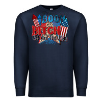 Navy boom bitch get out the way Premium Sweatshirt - Zillion Design Studio