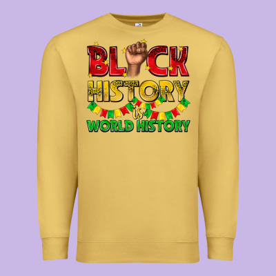 Premium Sweatshirt black history is world history