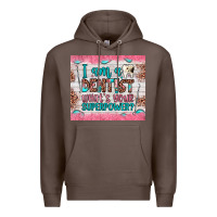 Coffee i am a dentist what's your superpower Premium Hoodie - JahusDesignShop