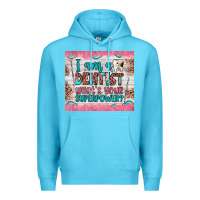 Ocean Blue i am a dentist what's your superpower Premium Hoodie - JahusDesignShop