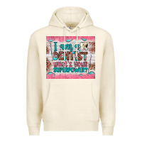 Tofu i am a dentist what's your superpower Premium Hoodie - JahusDesignShop