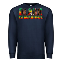 Navy black is beautiful juneteenth Premium Sweatshirt - texasbilliewilder