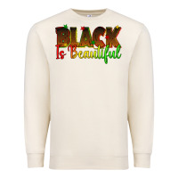 Sandshell black is beautiful juneteenth Premium Sweatshirt - texasbilliewilder