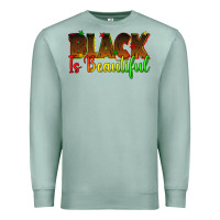 Seafoam black is beautiful juneteenth Premium Sweatshirt - texasbilliewilder