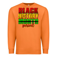 Carrot black history month period juneteenth Premium Sweatshirt - texasbilliewilder