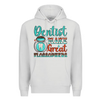 Dove Grey dentist make great flossophers Premium Hoodie - JahusDesignShop