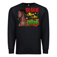 Black black men are dope black man Premium Sweatshirt - texasbilliewilder