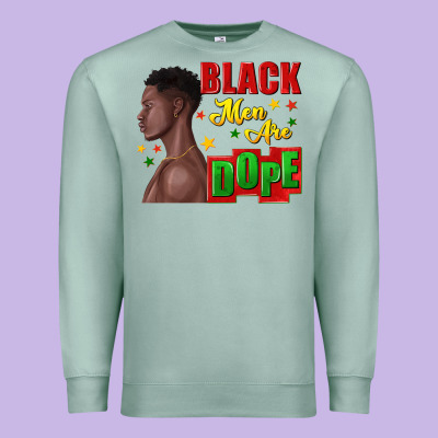 Premium Sweatshirt black men are dope black man