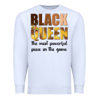White black queen the most powerful piece in the game Premium Sweatshirt - texasbilliewilder