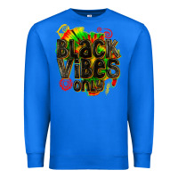True Royal black vibes only Premium Sweatshirt - texasbilliewilder