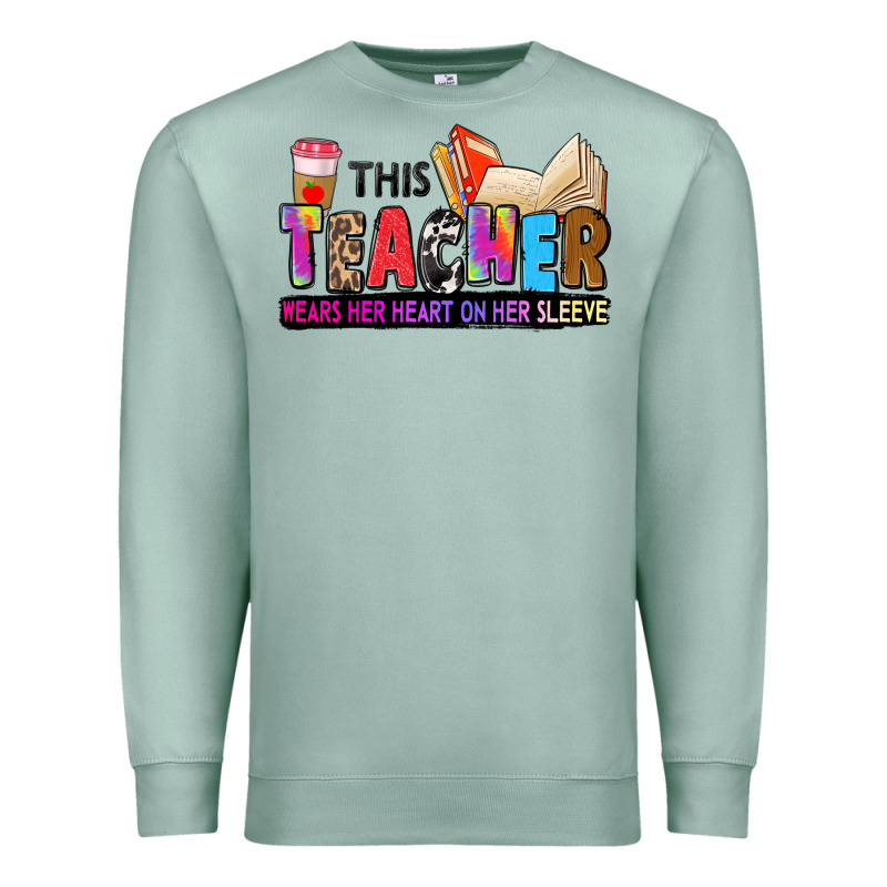 This Teacher Wears Her Heart On Her Sleeve Premium Sweatshirt by Zillion Design Studio | Teevron