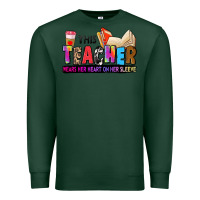 Sports Green this teacher wears her heart on her sleeve Premium Sweatshirt - Zillion Design Studio