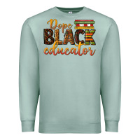 Seafoam dope black educator Premium Sweatshirt - texasbilliewilder
