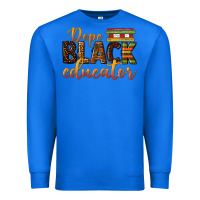 True Royal dope black educator Premium Sweatshirt - texasbilliewilder