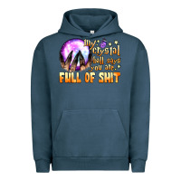 Pigment Midnight Navy my crystal ball says you are full of shit Urban Hoodie - BundleAndBundleShop