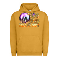 Pigment Peanut Butter my crystal ball says you are full of shit Urban Hoodie - BundleAndBundleShop