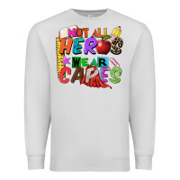 Dove Grey not all heros wear capes Premium Sweatshirt - Zillion Design Studio