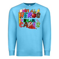 Ocean Blue not all heros wear capes Premium Sweatshirt - Zillion Design Studio