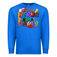 True Royal not all heros wear capes Premium Sweatshirt - Zillion Design Studio