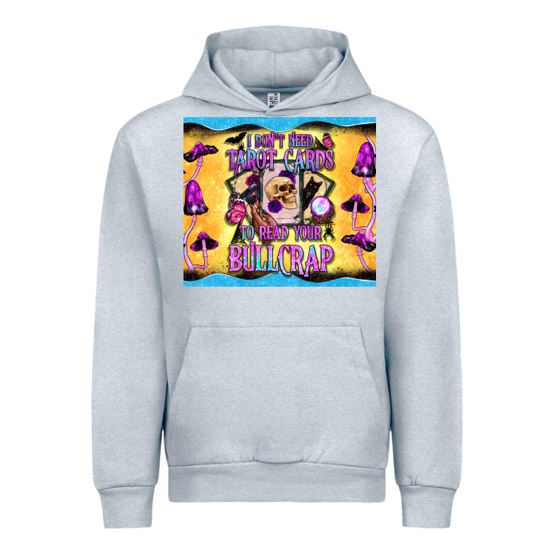 I Don't Need Tarot Cards To Read Your Bullcrap Tumbler Urban Hoodie by BundleAndBundleShop | Teevron