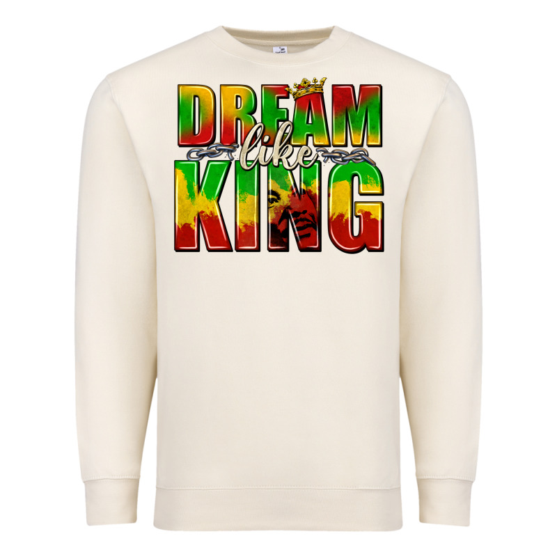 Dream Like King With Crown Premium Sweatshirt by texasbilliewilder | Teevron