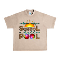 French Oak bye bye school hello pool Urban Heavy Tee - Artiststas