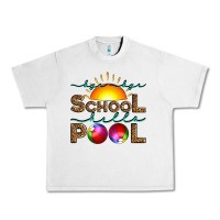 Lunar Rock bye bye school hello pool Urban Heavy Tee - Artiststas