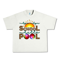 Pistachio bye bye school hello pool Urban Heavy Tee - Artiststas