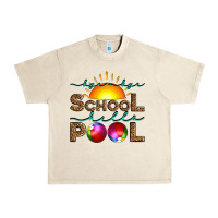 Sandshell bye bye school hello pool Urban Heavy Tee - Artiststas