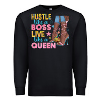 Black hustle like a boss live like a queen Premium Sweatshirt - texasbilliewilder