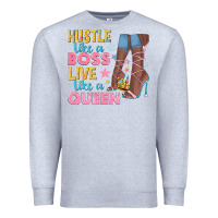 Heather Grey hustle like a boss live like a queen Premium Sweatshirt - texasbilliewilder