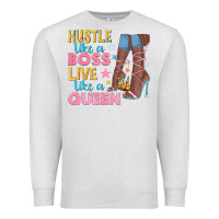 Oatmeal Heather hustle like a boss live like a queen Premium Sweatshirt - texasbilliewilder