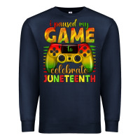 Navy i paused my game celebrate juneteenth Premium Sweatshirt - texasbilliewilder