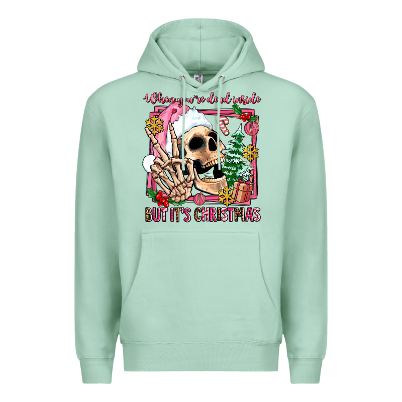 When You're Dead Inside But It's Christmas Premium Hoodie by AdoDesignShop | Teevron