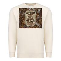 Sandshell last night we let the liquoe talik Premium Sweatshirt - Zillion Design Studio