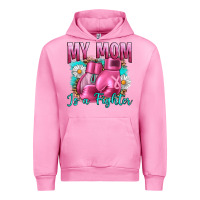Fuchsia Pink Breast Cancer My Mom Is A Fighter Urban Hoodie - Artiststas